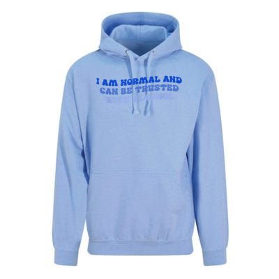 I Am Normal And Can Be Trusted With Alcohol Unisex Surf Hoodie