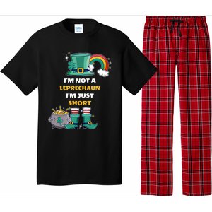 I Am Not A Leprecahun I Am Just Short Funny St Patrick's Gift Pajama Set