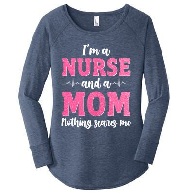 I'm A Nurse And A Mom Nothings Scares Funny Nursing Mother Gift Women's Perfect Tri Tunic Long Sleeve Shirt