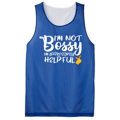 I Am Not Bossy I Am Aggressively Helpful I Am The Boss Gift Mesh Reversible Basketball Jersey Tank