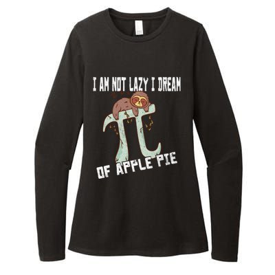 I Am Not Lazy I Dream Of Apple Pie Pi Day Sloth Gift Womens CVC Long Sleeve Shirt