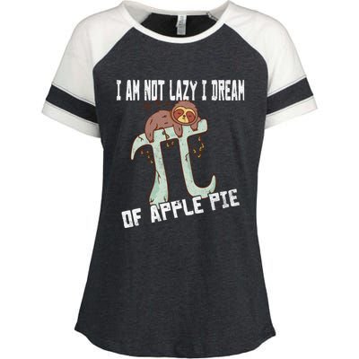 I Am Not Lazy I Dream Of Apple Pie Pi Day Sloth Gift Enza Ladies Jersey Colorblock Tee