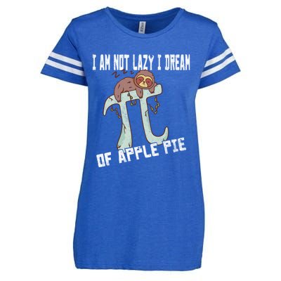 I Am Not Lazy I Dream Of Apple Pie Pi Day Sloth Gift Enza Ladies Jersey Football T-Shirt