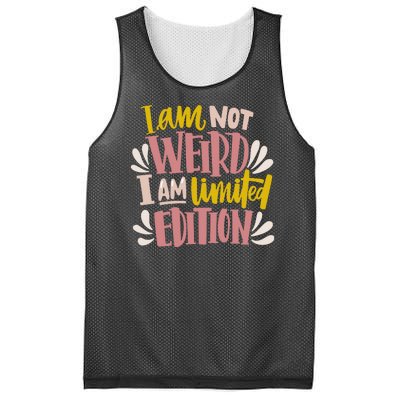 I Am Not Weird I Am Limited Edition Mesh Reversible Basketball Jersey Tank