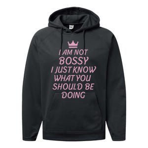 I Am Not Bossy I Just Know What You Should Be Doing Queen Performance Fleece Hoodie