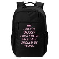 I Am Not Bossy I Just Know What You Should Be Doing Queen Backpack