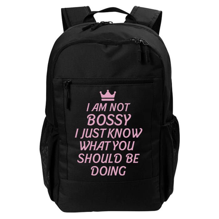 I Am Not Bossy I Just Know What You Should Be Doing Queen Backpack