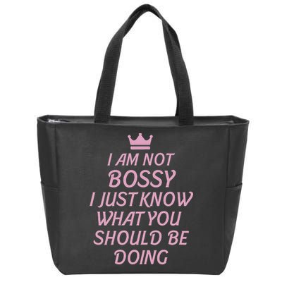 I Am Not Bossy I Just Know What You Should Be Doing Queen Zip Tote Bag