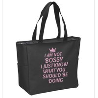 I Am Not Bossy I Just Know What You Should Be Doing Queen Zip Tote Bag