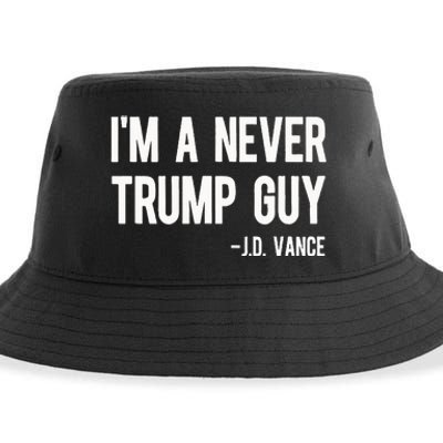 IM A Never Trump Guy J.D. Vance Anti Trump Vance 2024 Sustainable Bucket Hat