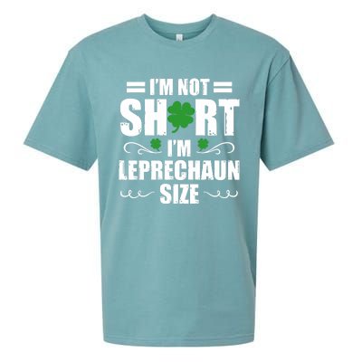 I Am Not Short I Am Leprechaun Size I'm Leprechaun Size Gift Sueded Cloud Jersey T-Shirt