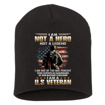 I Am Not A Hero Not A Legend I Am One Percent A Us Veteran Short Acrylic Beanie