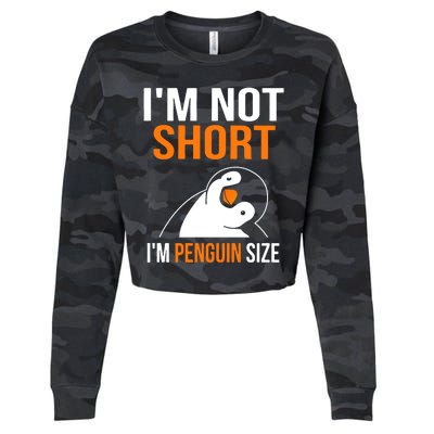 I Am Not Short I Am Penguin Size 98 Gift Cropped Pullover Crew