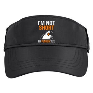 I Am Not Short I Am Penguin Size 98 Gift Adult Drive Performance Visor