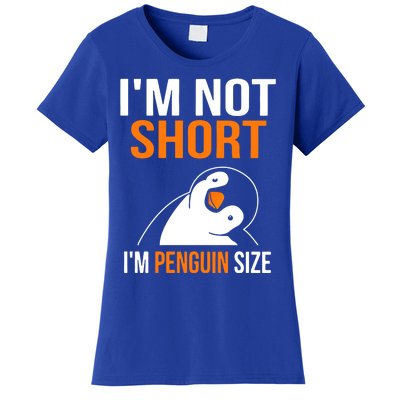 I Am Not Short I Am Penguin Size 98 Gift Women's T-Shirt