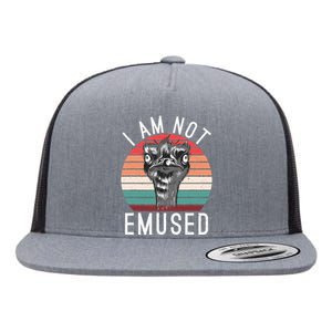 I Am Not Emused Funny bird lover Emu Pun Flat Bill Trucker Hat