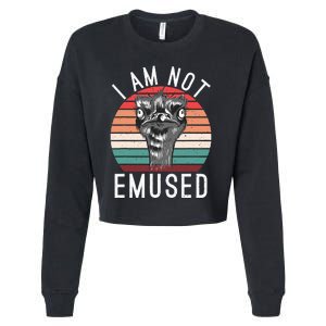 I Am Not Emused Funny bird lover Emu Pun Cropped Pullover Crew