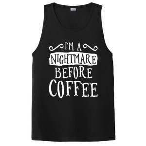 IM A Nightmare Before Coffee Caffeine Lover PosiCharge Competitor Tank