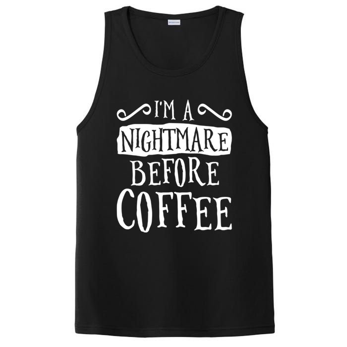 IM A Nightmare Before Coffee Caffeine Lover PosiCharge Competitor Tank