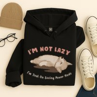 I Am Not Lazy IM Just On Saving Power Mode Cute Dog Hoodie