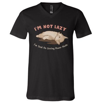 I Am Not Lazy IM Just On Saving Power Mode Cute Dog V-Neck T-Shirt