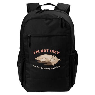 I Am Not Lazy IM Just On Saving Power Mode Cute Dog Daily Commute Backpack