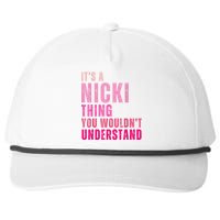 ItS A Nicki Thing You WouldnT Understand Nicki Vintage Snapback Five-Panel Rope Hat