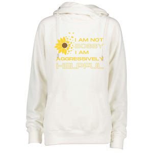 I Am Not Bossy I Am Aggressively Helpful I Am The Boss Gift Womens Funnel Neck Pullover Hood