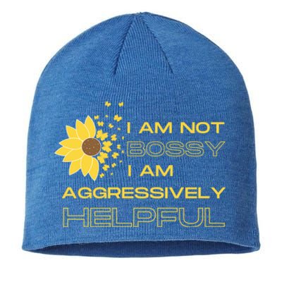 I Am Not Bossy I Am Aggressively Helpful I Am The Boss Gift Sustainable Beanie