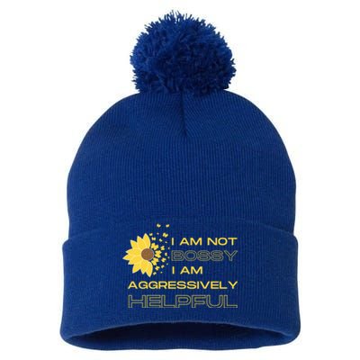 I Am Not Bossy I Am Aggressively Helpful I Am The Boss Gift Pom Pom 12in Knit Beanie