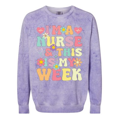 IM A Nurse And This Is My Week Cute Happy Nurse Week 2024 Colorblast Crewneck Sweatshirt