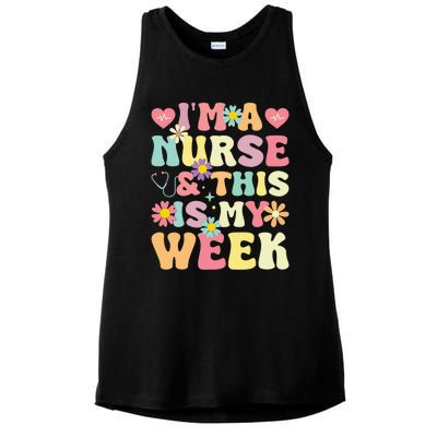 IM A Nurse And This Is My Week Cute Happy Nurse Week 2024 Ladies PosiCharge Tri-Blend Wicking Tank