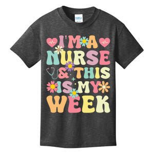 IM A Nurse And This Is My Week Cute Happy Nurse Week 2024 Kids T-Shirt