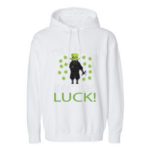 I'm A Ninja I Don't Need Luck Saint Patrick Day Garment-Dyed Fleece Hoodie