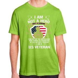 I Am Not A Hero Not A Legend I Am A Us Veteran Usa Military Adult ChromaSoft Performance T-Shirt