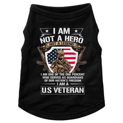 I Am Not A Hero Not A Legend I Am A Us Veteran Usa Military Doggie Tank