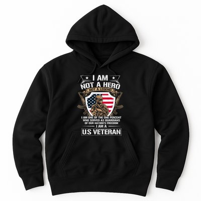 I Am Not A Hero Not A Legend I Am A Us Veteran Usa Military Hoodie