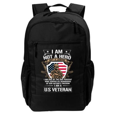 I Am Not A Hero Not A Legend I Am A Us Veteran Usa Military Backpack