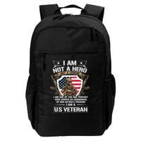 I Am Not A Hero Not A Legend I Am A Us Veteran Usa Military Backpack