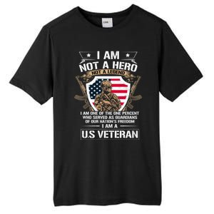 I Am Not A Hero Not A Legend I Am A Us Veteran Usa Military Tall Fusion ChromaSoft Performance T-Shirt