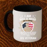 I Am Not A Hero Not A Legend I Am A Us Veteran Usa Military Mug