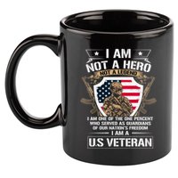 I Am Not A Hero Not A Legend I Am A Us Veteran Usa Military 11oz C Handle Ceramic Mug