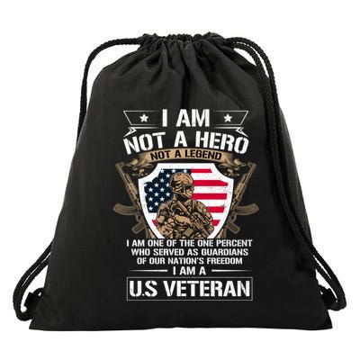 I Am Not A Hero Not A Legend I Am A Us Veteran Usa Military Drawstring Bag