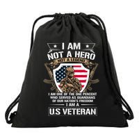 I Am Not A Hero Not A Legend I Am A Us Veteran Usa Military Drawstring Bag