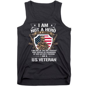 I Am Not A Hero Not A Legend I Am A Us Veteran Usa Military Tank Top