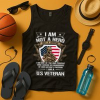 I Am Not A Hero Not A Legend I Am A Us Veteran Usa Military Tank Top