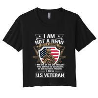 I Am Not A Hero Not A Legend I Am A Us Veteran Usa Military Crop Top