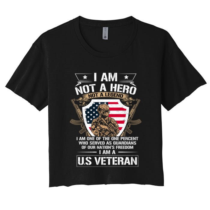 I Am Not A Hero Not A Legend I Am A Us Veteran Usa Military Crop Top