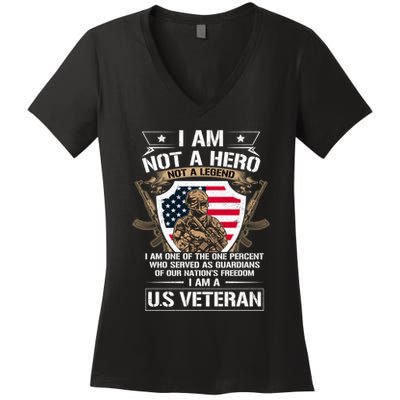 I Am Not A Hero Not A Legend I Am A Us Veteran Usa Military Women's V-Neck T-Shirt