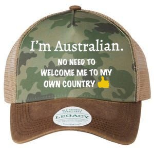 IM Australian No Need To Welcome Me To My Own Country Legacy Tie Dye Trucker Hat